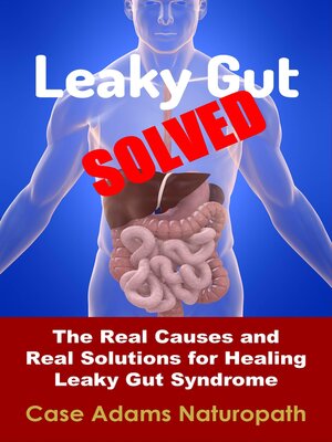 cover image of Leaky Gut Solved